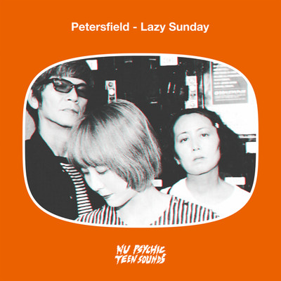 シングル/Lazy Sunday/Petersfield