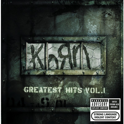 アルバム/Greatest Hits, Vol. 1 (Explicit)/KORN