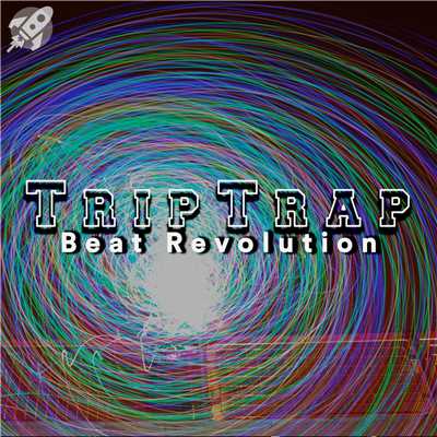 Trip Trap -boosted sound track series ”digital spider bass”/Beat Revolution