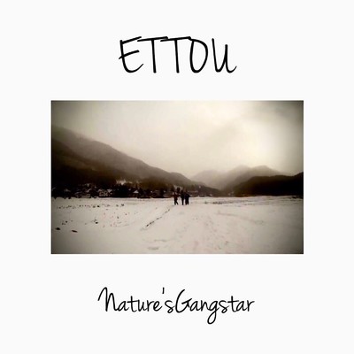 ETTOU/Nature's Gangstar
