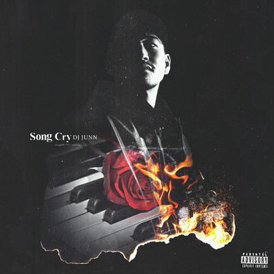 Song Cry/DJ JUNN