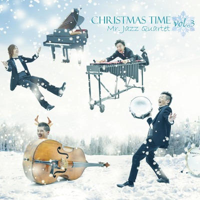 Christmas Time vol.3/Mr. Jazz Quartet