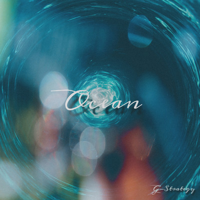 Ocean (feat. Reillion & hama)/G-$trategy