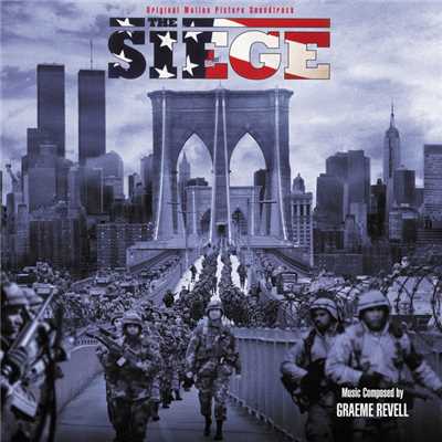 アルバム/The Siege (Original Motion Picture Soundtrack)/グレアム・レヴェル