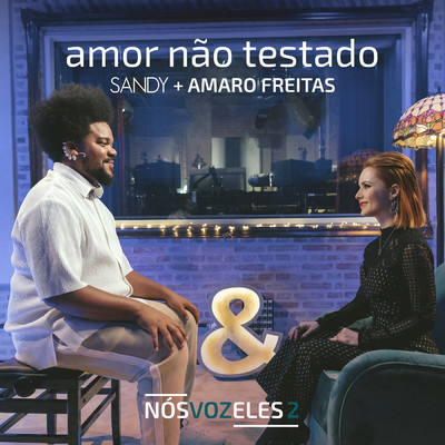 シングル/Amor Nao Testado/サンディ／Amaro Freitas