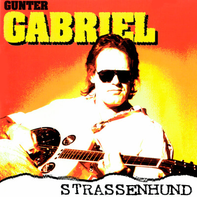 アルバム/Strassenhund/Gunter Gabriel