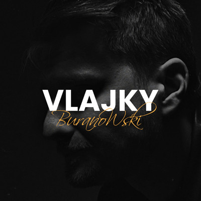 シングル/Vlajky/BuranoWski