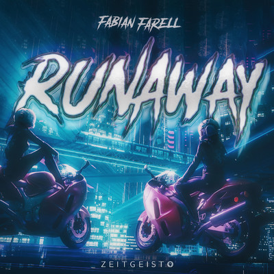 シングル/Runaway/Fabian Farell