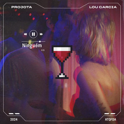 Ninguem (featuring Lou Garcia)/Projota