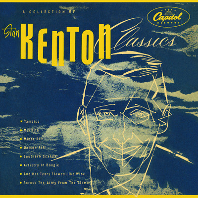 Stan Kenton Classics/スタン・ケントン&ヒズ・オーケストラ