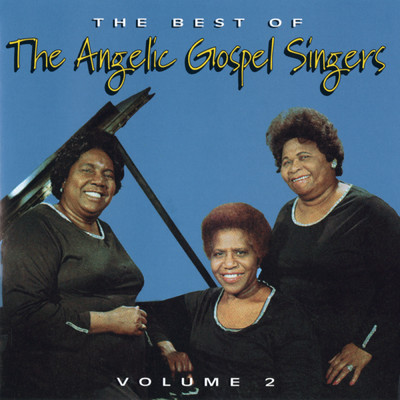 I'm Bound For Mt. Zion (Way Out On A Hill)/The Angelic Gospel Singers