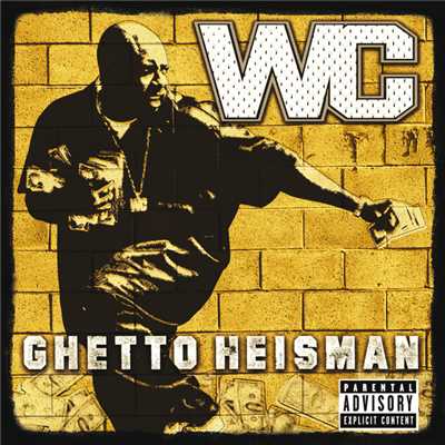 アルバム/Ghetto Heisman (Explicit)/WC