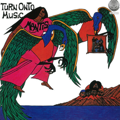 Turn Onto Music (Bonus Track Version)/Mantis