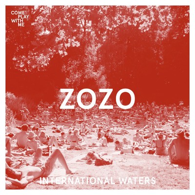 International Waters/Zozo