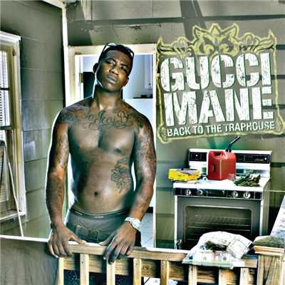 Drink It Straight (feat. Trey Songz)/Gucci Mane