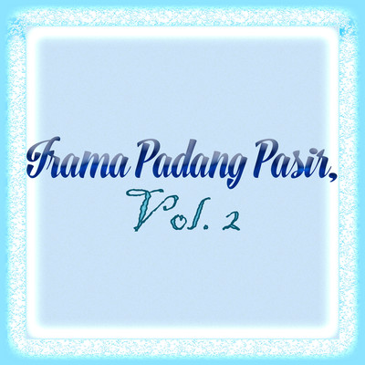 アルバム/Irama Padang Pasir, Vol. 2/X