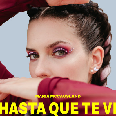 シングル/Hasta Que Te Vi/Maria McCausland