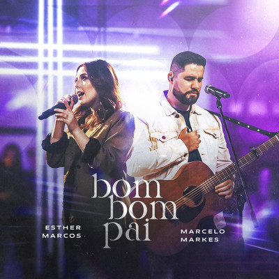 シングル/Bom Bom Pai (Playback)/Esther Marcos & Marcelo Markes