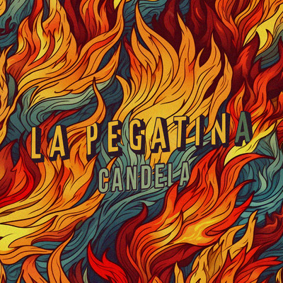 アルバム/Candela/La Pegatina