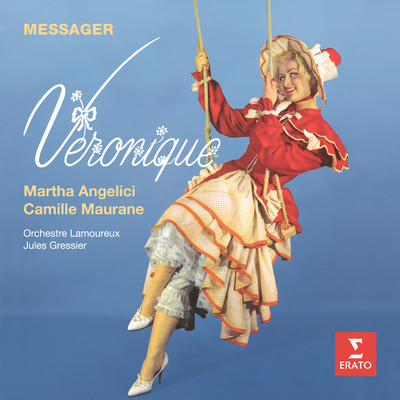 Veronique, Act 1: Couplets. ”Ah ！ La charmante promenade ！” (Helene, Ermerance, Seraphin)/Jules Gressier