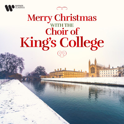 Hark！ the Herald Angels Sing (After Mendelssohn's Gutenberg Cantata, WoO 9, MWV D4)/Choir of King's College