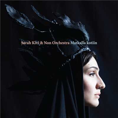 Non Orchestra／Sarah Kivi