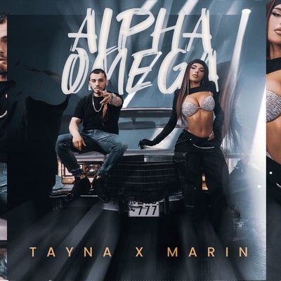 Alpha Omega (Explicit)/Tayna／Marin