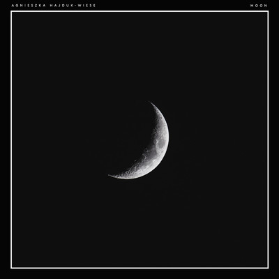 Moon/Agnieszka Hajduk-Wiese