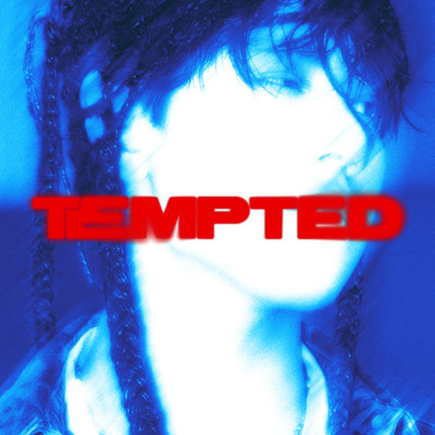 TEMPTED (Explicit)/TAMP