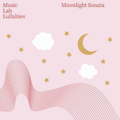 シングル/Moonlight Sonata/ミュージック・ラボ・コレクティヴ／My Little Lullabies