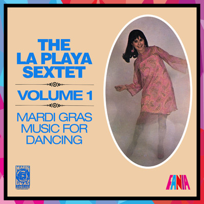 アルバム/Mardi Gras Music For Dancing (Volume 1)/La Playa Sextet