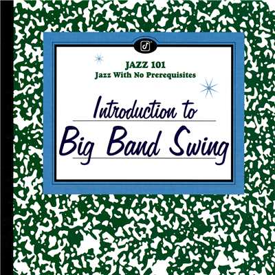 Introduction To Big Band Swing/Various Artists