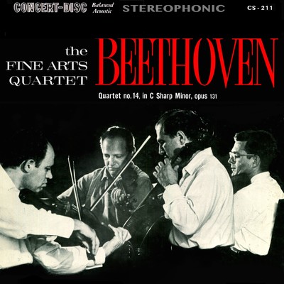 Beethoven: String Quartet No. 14 in C-Sharp Minor, Op. 131 (Remastered from the Original Concert-Disc Master Tapes)/Fine Arts Quartet