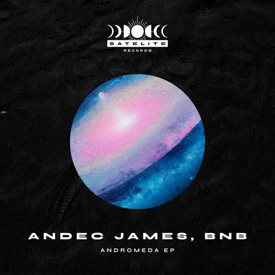 Andromeda EP/Andec James & BNB