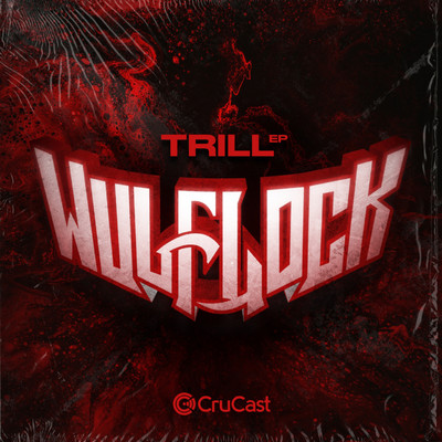 Trill - EP/Wulflock