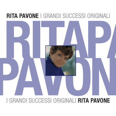 アルバム/Rita Pavone (I Grandi Successi Originali) [2007]/Rita Pavone