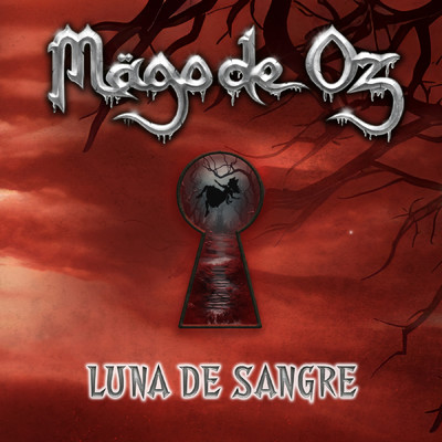 シングル/Luna de sangre/Mago De Oz