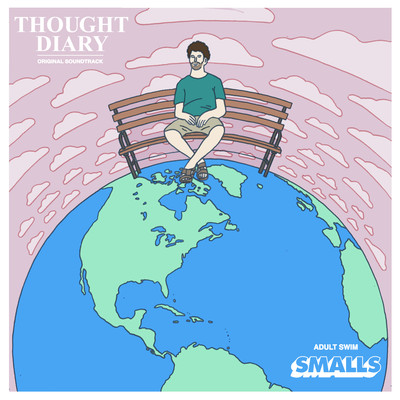 Thought Diary (Original Soundtrack)/Adult Swim Smalls