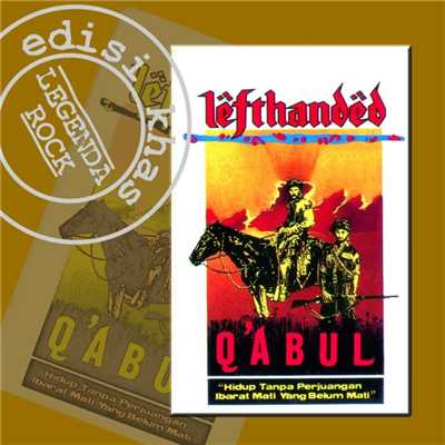 アルバム/Qabul (Edisi Khas Legenda Rock)/Lefthanded