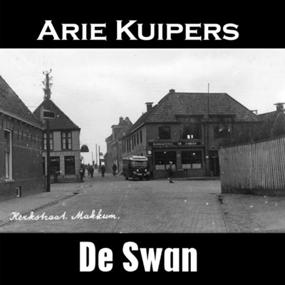 シングル/De Swan/Arie Kuipers