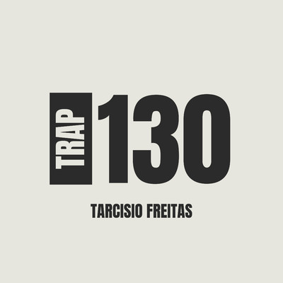 シングル/Trap 130/Tarcisio Freitas