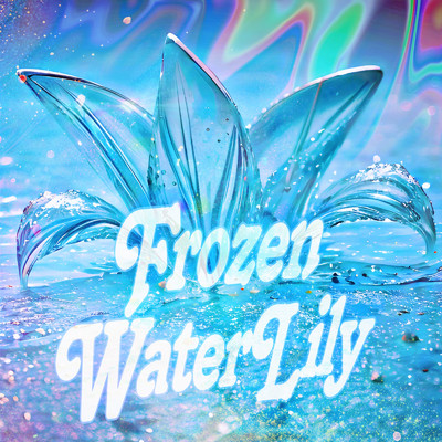 Frozen WaterLily/nonayu