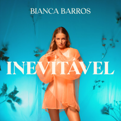 Inevitavel/Bianca Barros