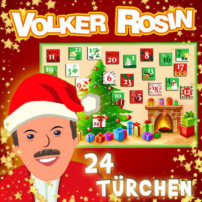 24 Turchen (Das Adventskalenderlied)/Volker Rosin