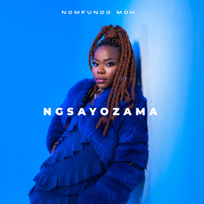 シングル/Ngsayozama/Nomfundo Moh