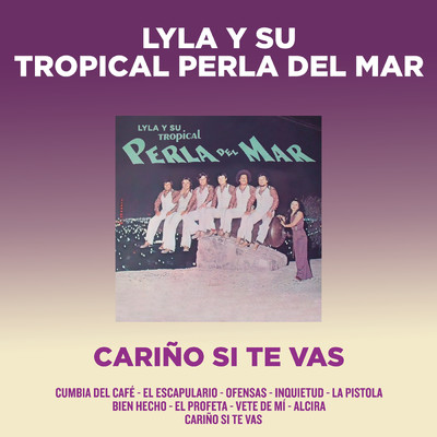 Inquietud/Lyla Y Su Tropical Perla Del Mar