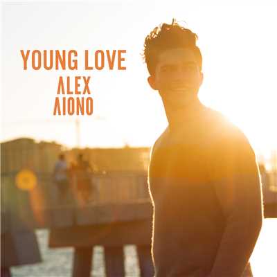 シングル/Young Love/Alex Aiono