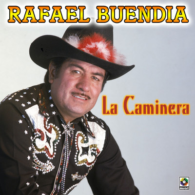 アルバム/La Caminera/Rafael Buendia