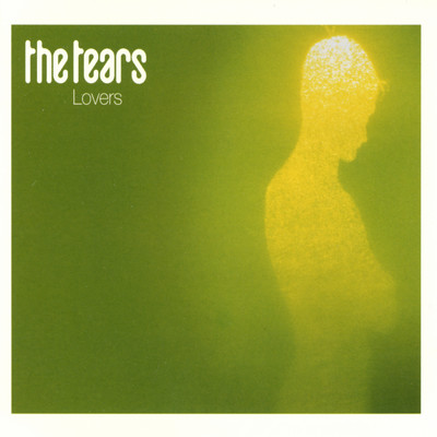 Lovers/The Tears