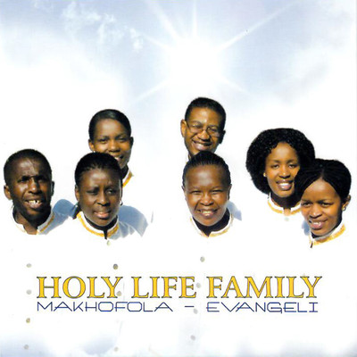 He Touched Me/Holy Life Family